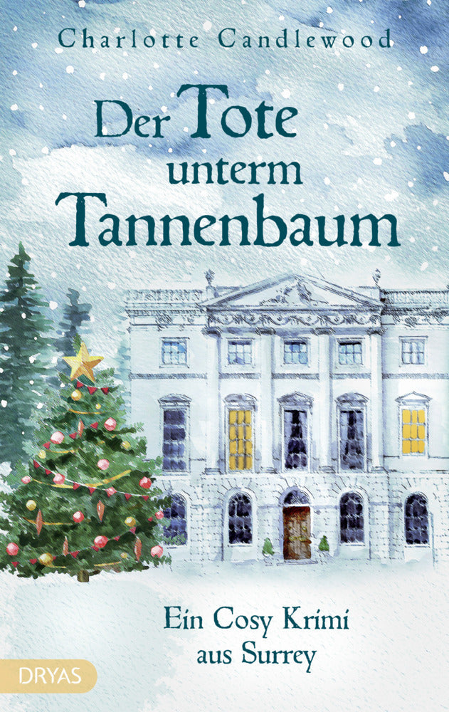 Der Tote unterm Tannenbaum (Charlotte Candlewood)