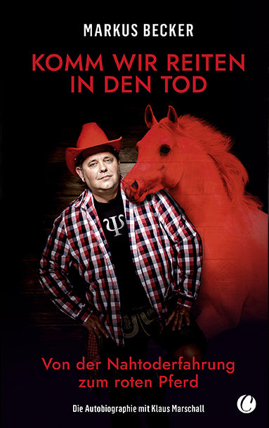 Komm wir reiten in den Tod (Markus Becker)