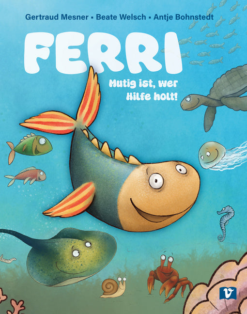 Ferri. Bilderbuch (Gertraud Mesner)