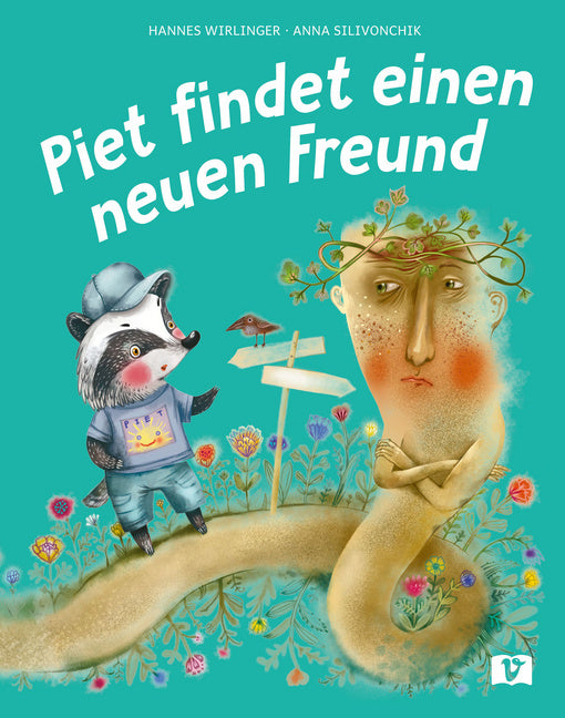 Piet findet einen neuen Freund. Bilderbuch (Hannes Wirlinger)