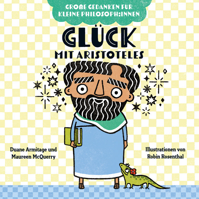 Glück mit Aristoteles. Bilderbuch (Duane Armitage)