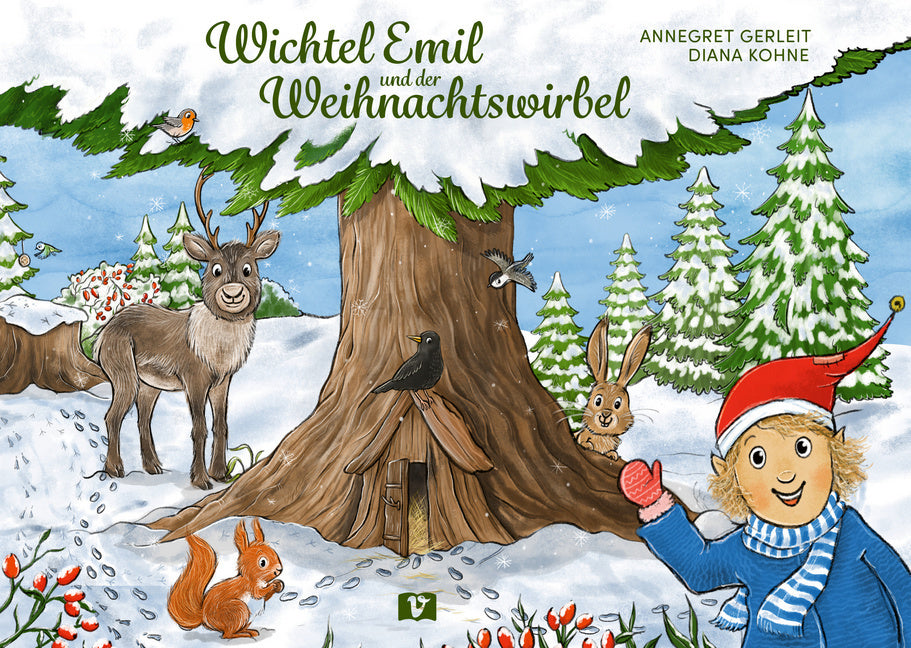 Wichtel Emil und der Weihnachtswirbel. Bilderbuch (Annegret Gerleit)