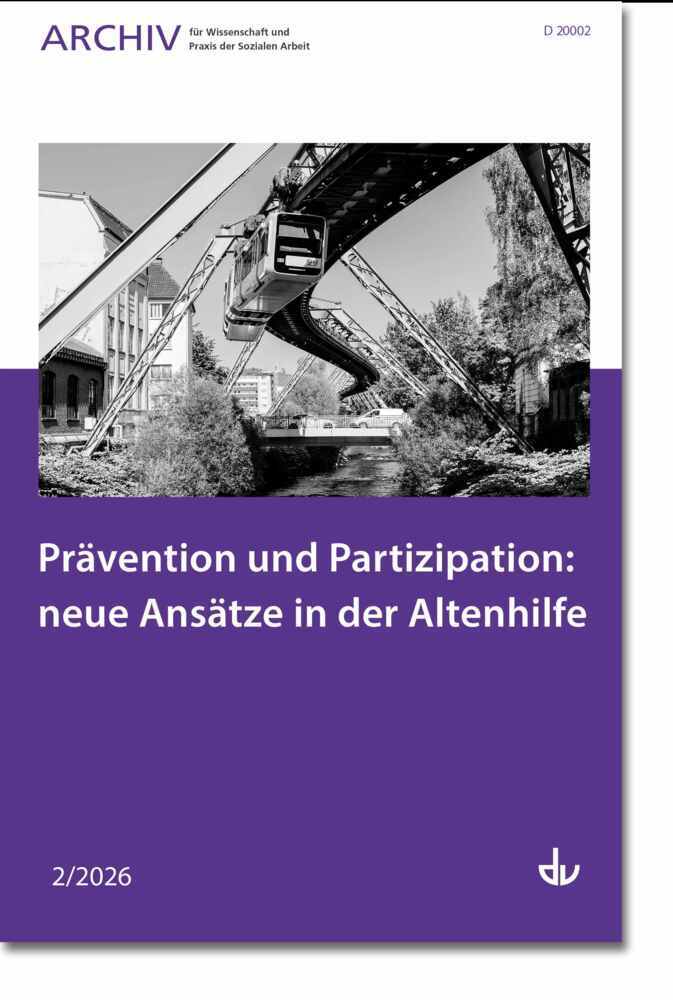 Prävention und Partizipation: neue Ansätze in der Altenhilfe (Deutscher Verein Für Öffentliche Und Private Fürsorge E.V.)