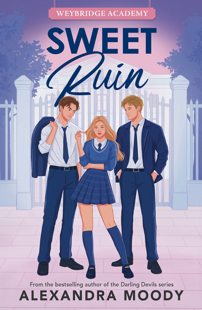 Sweet Ruin (Alexandra Moody)