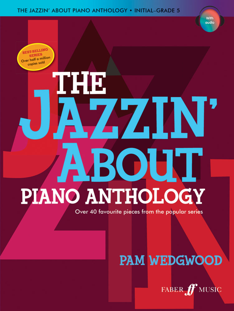 The Jazzin' About Piano Anthology (Pam Wedgwood)