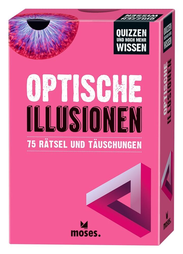 Quizzen & Wissen Optische Illusionen (Elke Vogel)