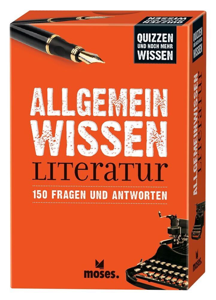 Quizzen & Wissen Allgemeinwissen Literatur (Anke Küpper)