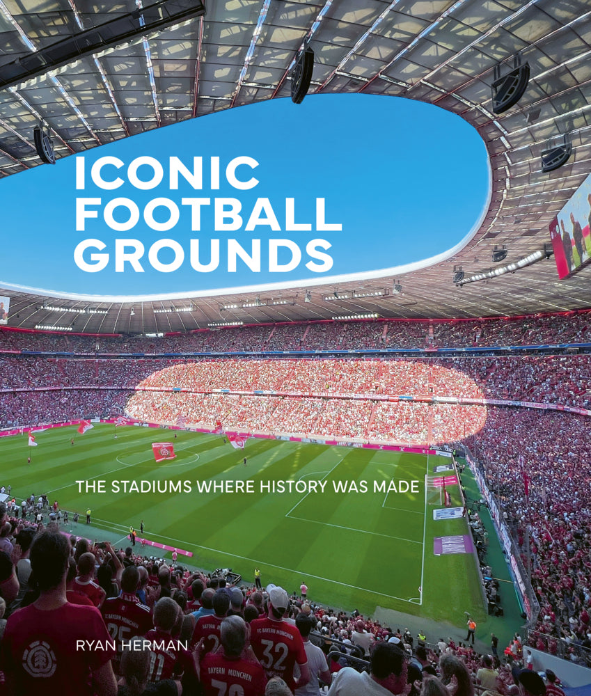 Iconic Football Grounds (Ryan Herman)
