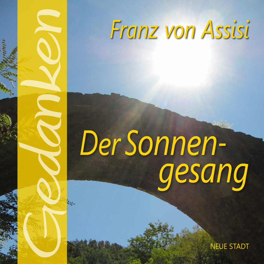 Franz von Assisi - Der Sonnengesang (Gabriele Hartl)