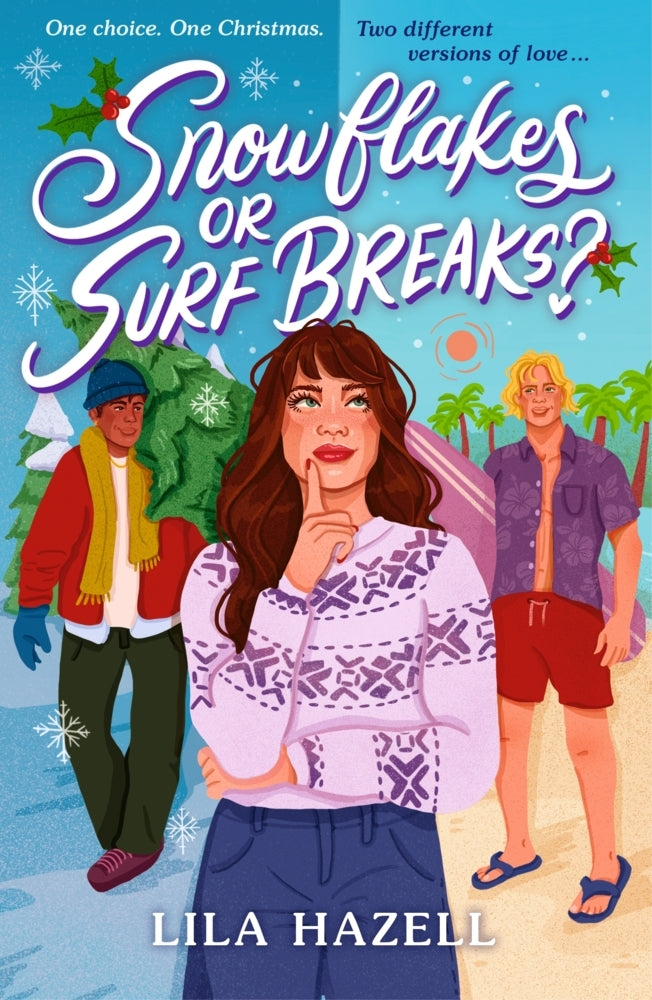 Snowflakes or Surf Breaks? (Lila Hazell)