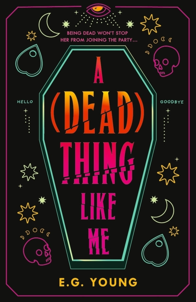 A (Dead) Thing Like Me (E. G. Young)