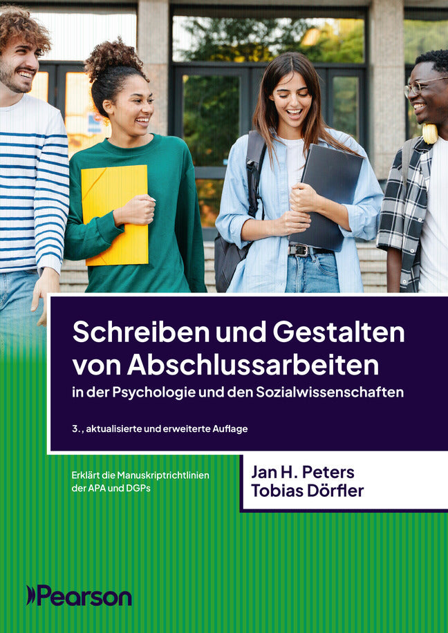 Schreiben und Gestalten von Abschlussarbeiten in der Psychologie und den Sozialwissenschaften (Jan Hendrik Peters)