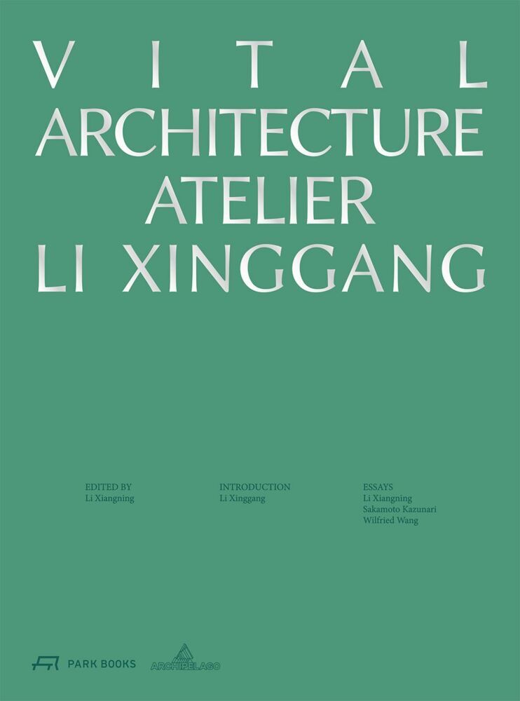 Vital Architecture (Li Xiangning)