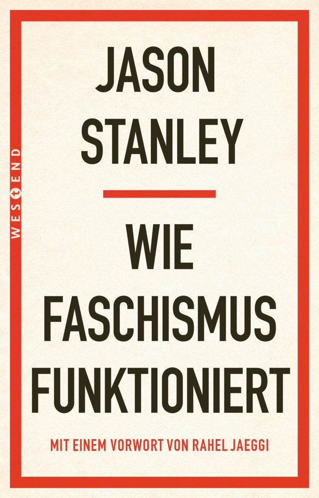 Wie Faschismus funktioniert (Jason Stanley)