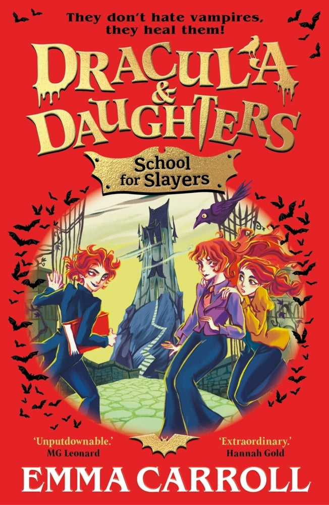 Dracula & Daughters: School for Slayers (Emma Carroll)