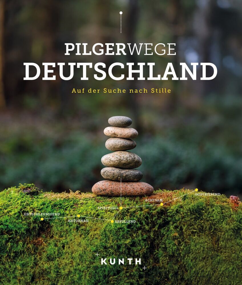 KUNTH Pilgerwege Deutschland (Kunth Verlag)
