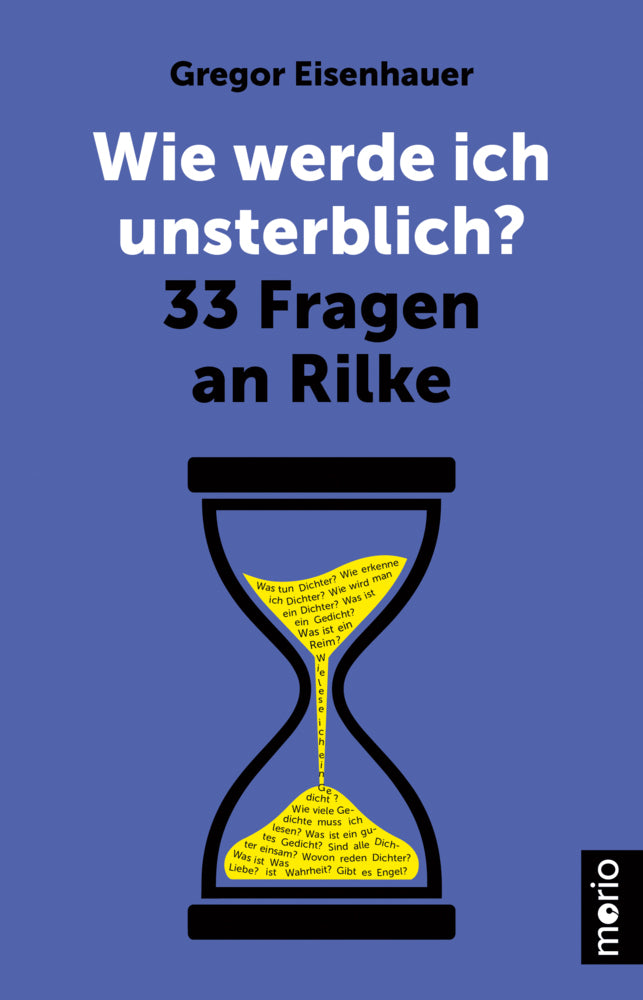 Wie werde ich unsterblich? (Gregor Eisenhauer)