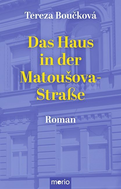 Das Haus in der Matousova-Straße (Tereza Boucková)