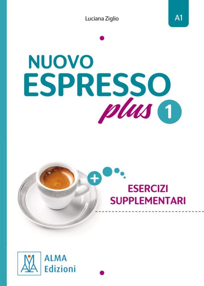 Nuovo Espresso plus 1 - einsprachige Ausgabe (Luciana Ziglio)