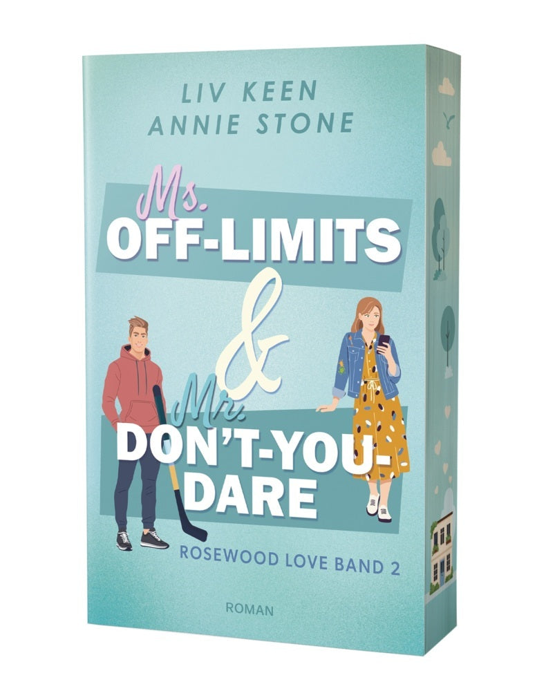 Ms. Off-Limits & Mr. Don't-You-Dare (Annie Stone)