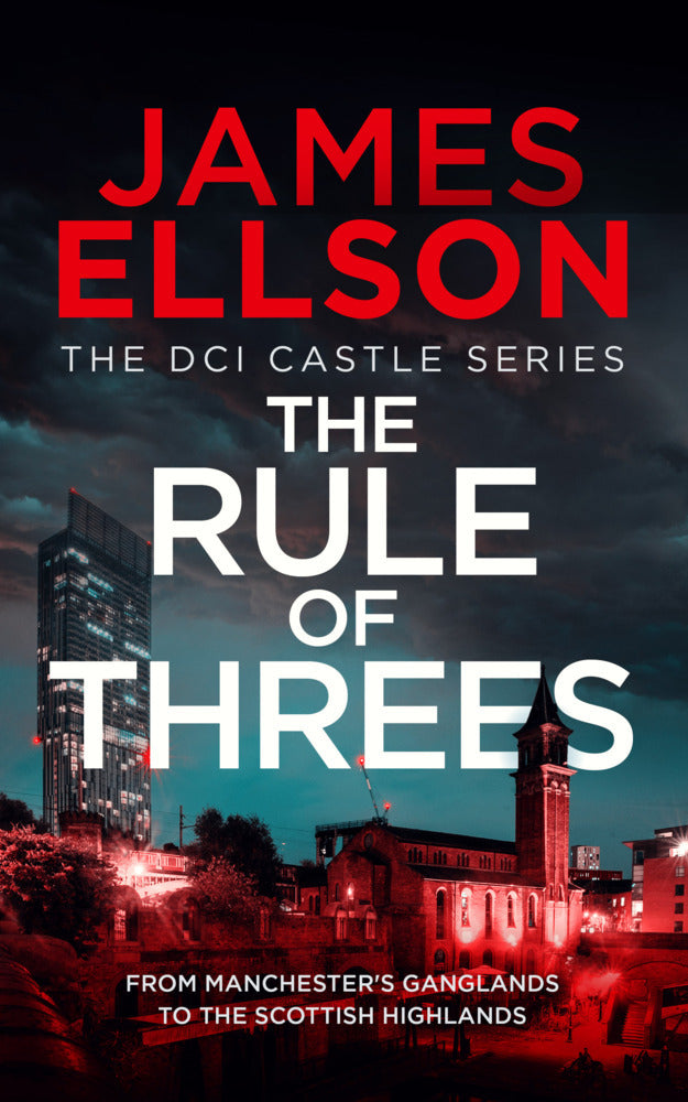 The Rule of Threes (James Ellson)