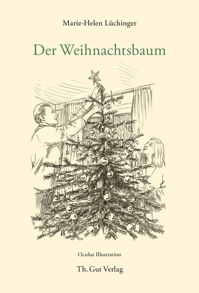 Der Weihnachtsbaum (Marie-Helen Lüchinger)