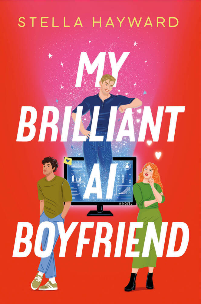 My Brilliant AI Boyfriend (Stella Hayward)