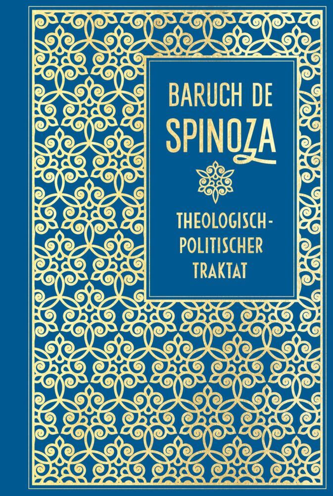Theologisch-politischer Traktat (Baruch De Spinoza)