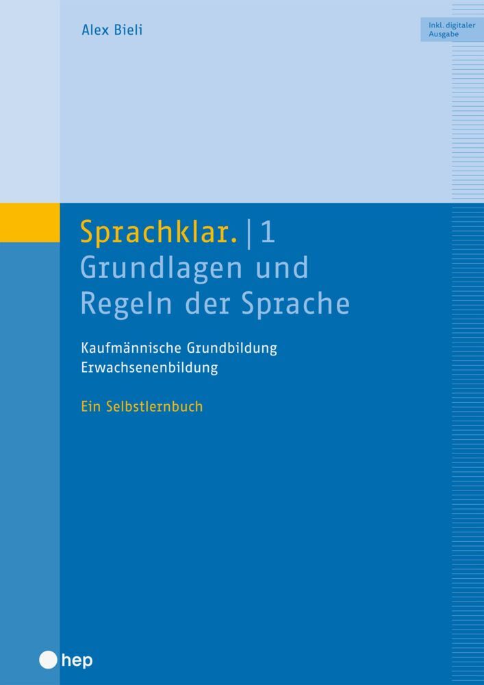 Sprachklar. 1 (Print inkl. E-Book Edubase, Neuauflage 2026) (Alex Bieli)
