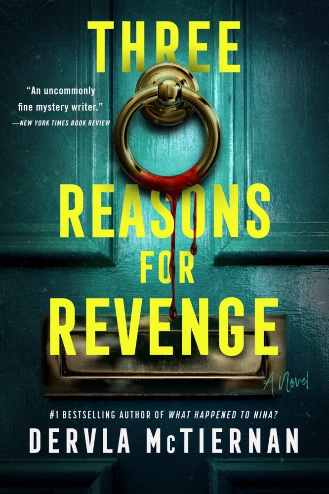 Three Reasons for Revenge (Dervla Mctiernan)