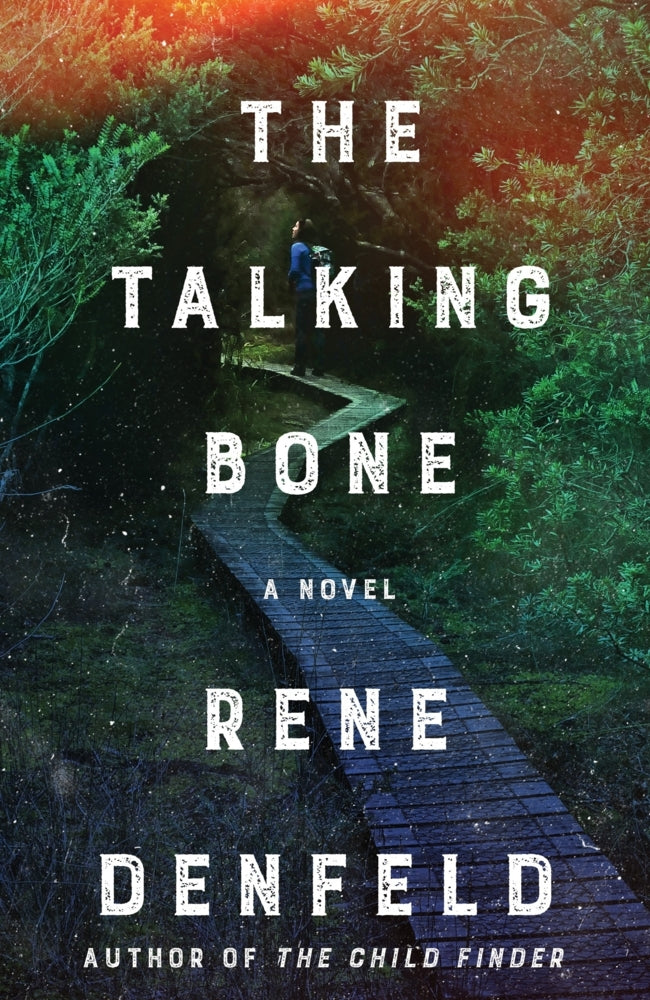 The Talking Bone (Rene Denfeld)