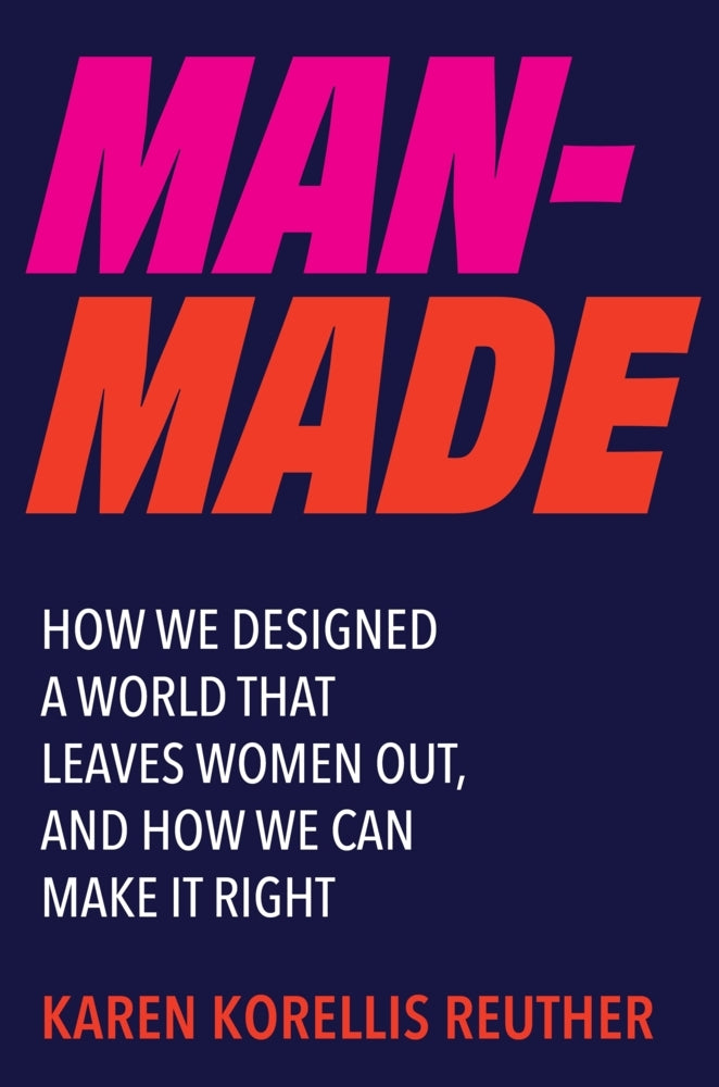 Man-Made (Karen Korellis Reuther)