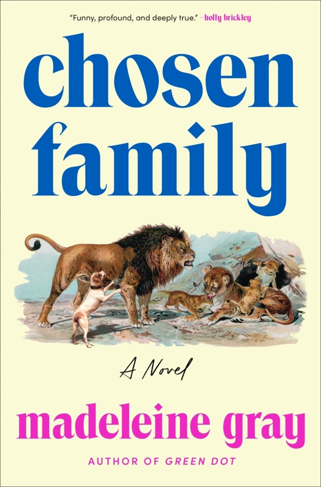 Chosen Family (Madeleine Gray)