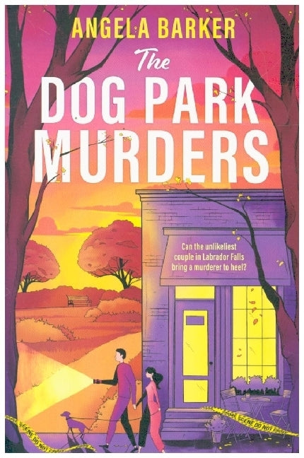 The Dog Park Murders (Angela Barker)