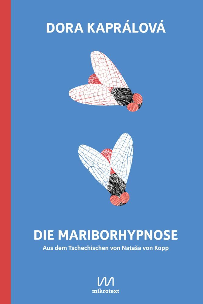 Die Mariborhypnose (Dora Kaprálová)