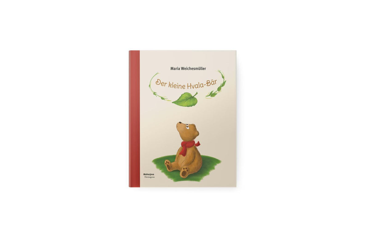 Der kleine Hvala-Bär (Maria Weichesmüller)