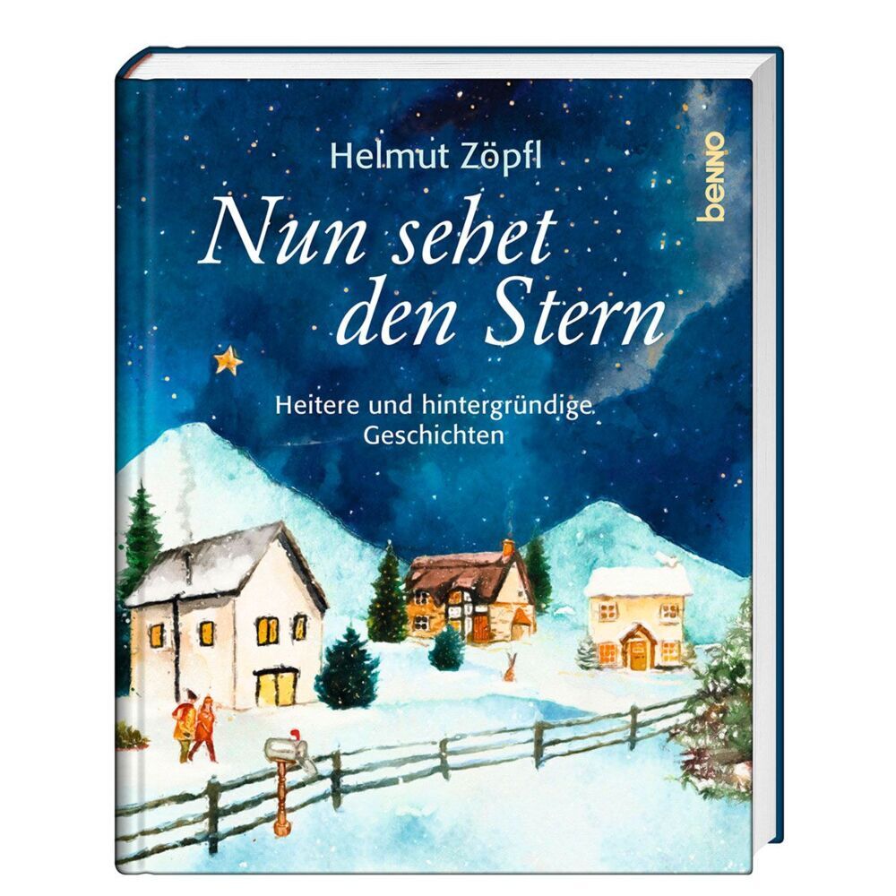 Nun sehet den Stern (Helmut Zöpfl)