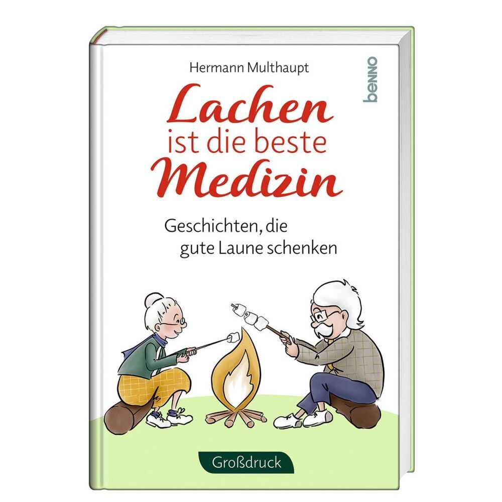 Lachen ist die beste Medizin (Hermann Multhaupt)