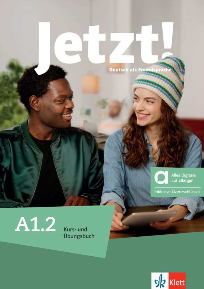 Jetzt! A1.2 - Hybride Ausgabe allango, m. 1 Beilage (Stefanie Dengler)