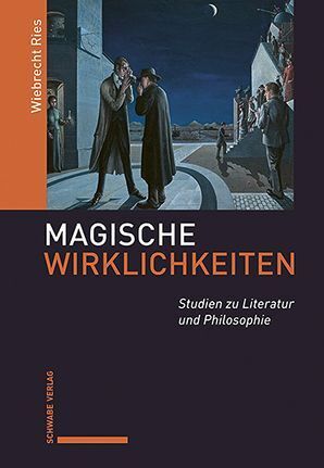Magische Wirklichkeiten (Wiebrecht Ries)