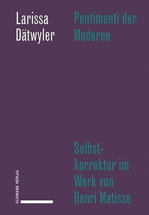 Pentimenti der Moderne (Larissa Dätwyler)