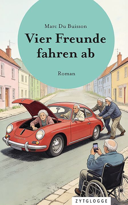 Vier Freunde fahren ab (Marc Du Buisson)