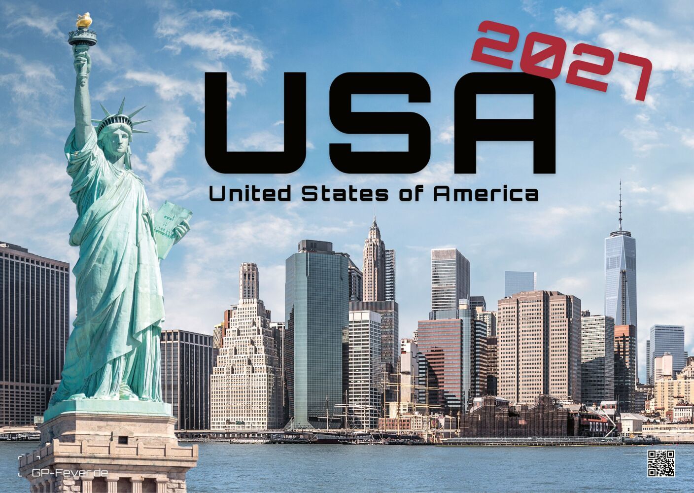 USA - eine Reise durch die Vereinigten Staaten - dem Land der unbegrenzten Möglichkeiten - 2027 - Kalender DIN A3 (Gp-Fever.De)