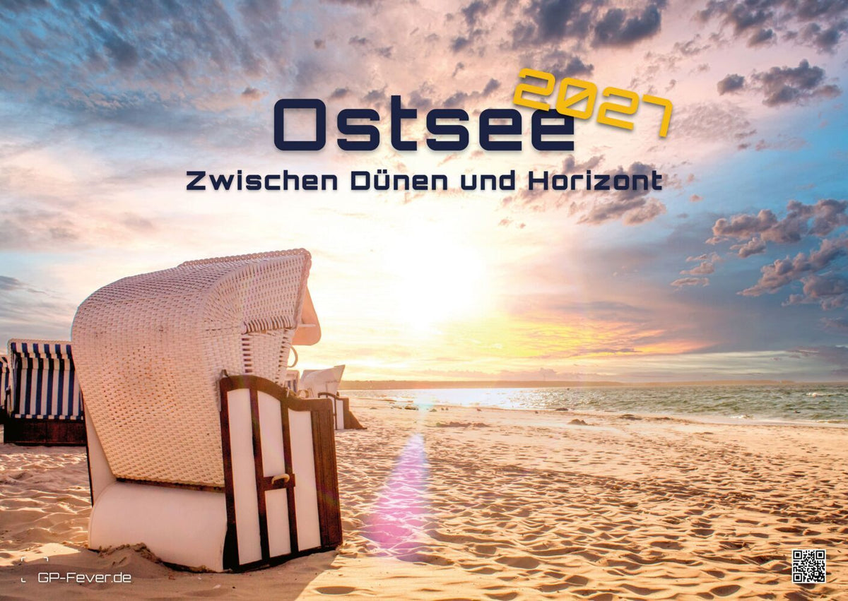 Ostsee - Zwischen Dünen und Horizont - Die Ostsee erleben - 2027 - Kalender DIN A2 (Gp-Fever.De)