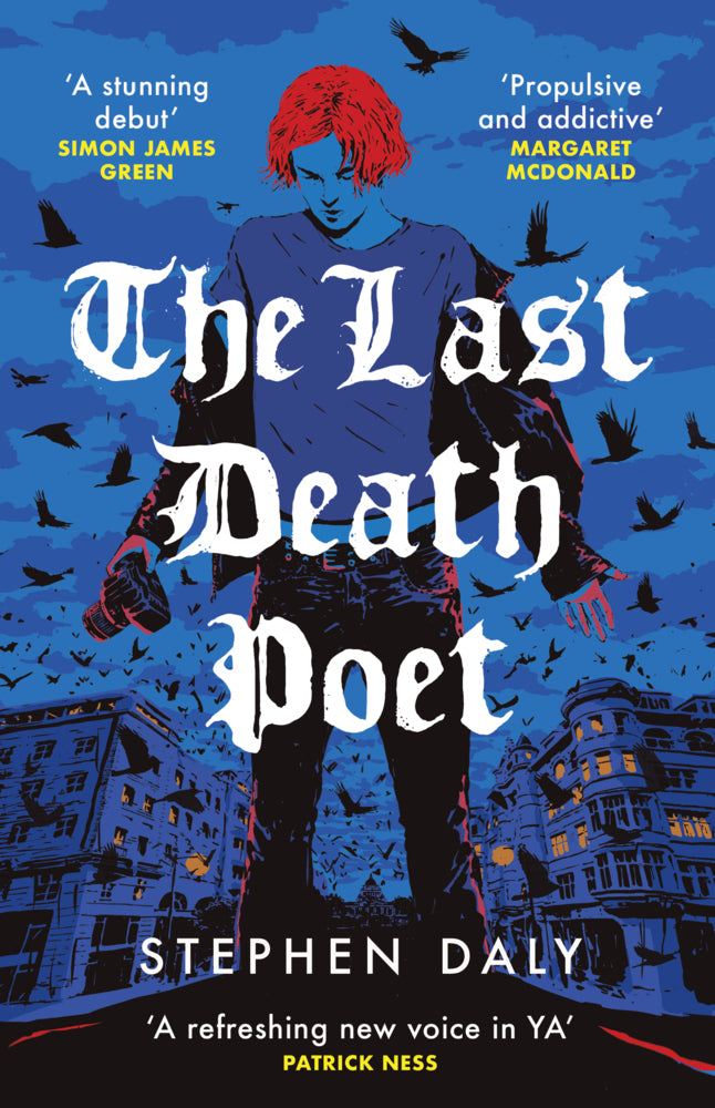 The Last Death Poet (Stephen Daly)