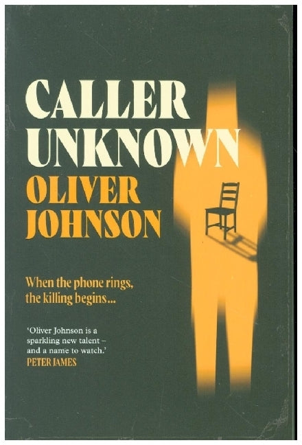 Caller Unknown (Oliver Johnson)