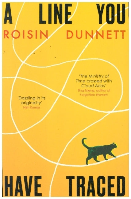 A Line You Have Traced (Roisin Dunnett)