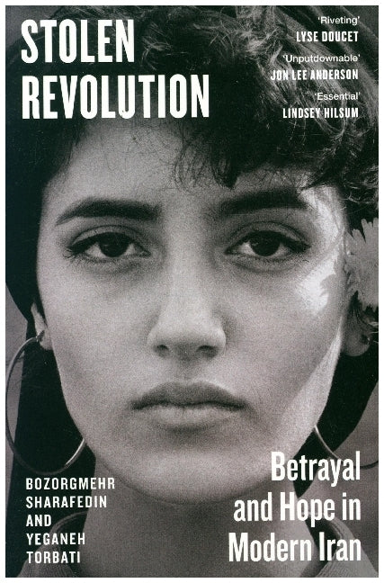 Stolen Revolution (Bozorgmehr Sharafedin)