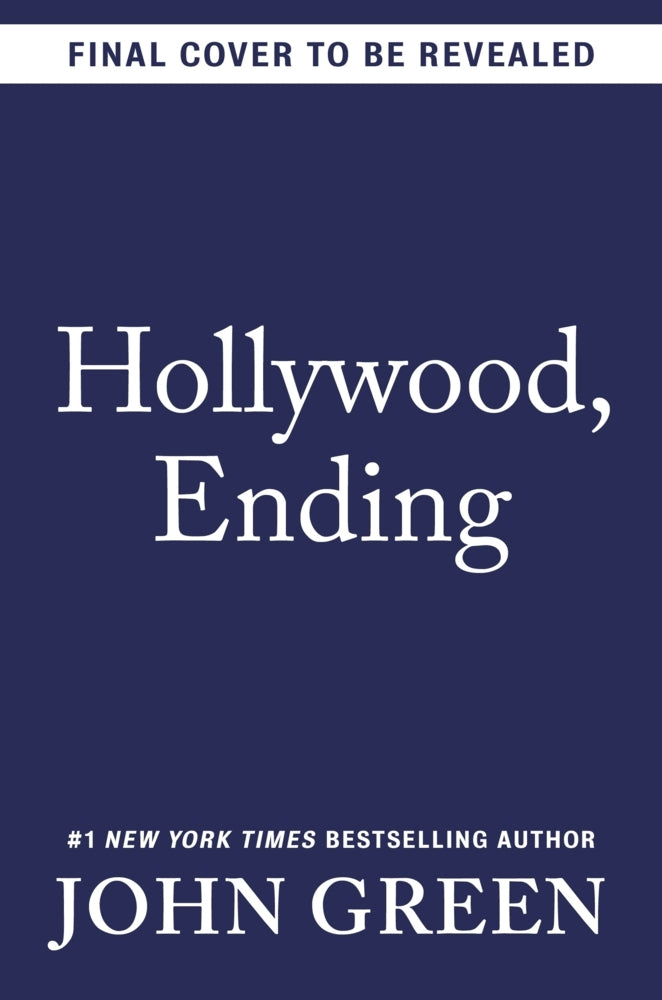 Hollywood, Ending (John Green)