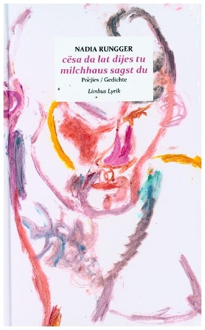cësa da lat dijes tu / milchhaus sagst du (Nadia Rungger)
